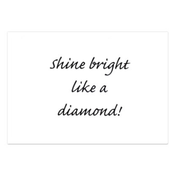 kaart Shine bright like a diamond